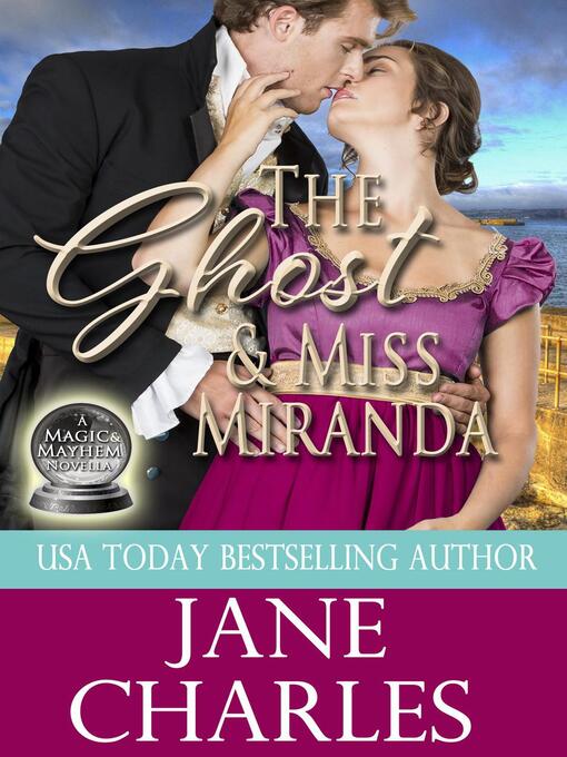 Title details for The Ghost & Miss Miranda by Jane Charles - Available